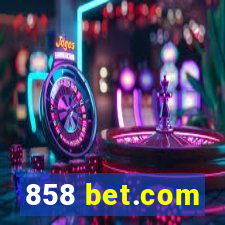 858 bet.com